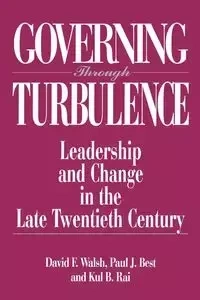 Governing Through Turbulence - David F. Walsh