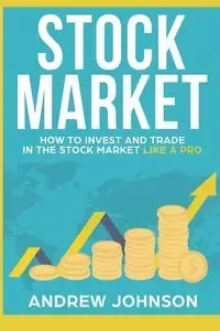 Stock Market - Johnson Andrew