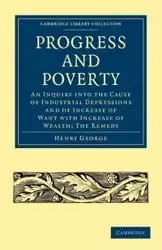 Progress and Poverty - Jr. George Henry