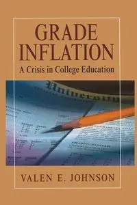 Grade Inflation - Johnson Valen E.