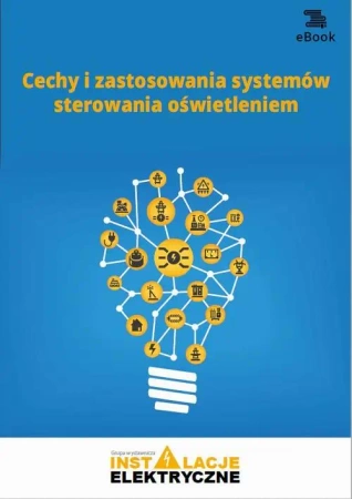 eBook Cechy i zastosowania systemów sterowania oświetleniem (e-book) - Robert Gabrysiak