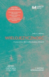 Wielojęzyczność - John C. Maher, Tłum. Weronika Szubko-Sitarek