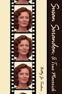 Susan Sarandon - Betty Jo Tucker