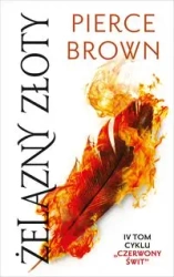 Czerwony świt T.4 Żelazny złoty - Pierce Brown