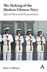 The Making of the Modern Chinese Navy - Bruce A. Elleman