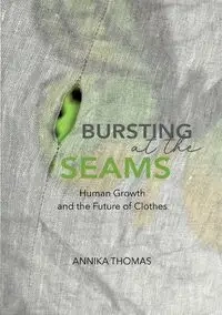BURSTING at the SEAMS - Thomas Annika