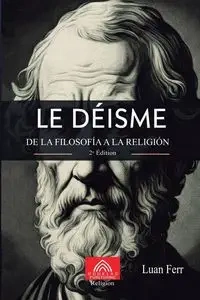 Le Déisme - Ferr Luan
