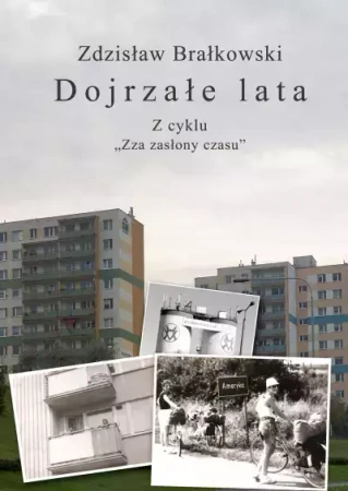 Dojrzałe lata - Zdzisław Marian Brałkowski