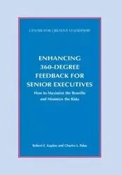 Enhancing 360-Degree Feedback for Senior Executives - Robert Kaplan