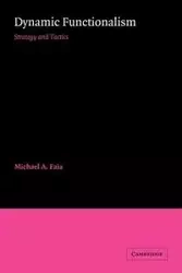 Dynamic Functionalism - Michael A. Faia