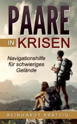 Paare in Krisen - Krätzig Reinhardt