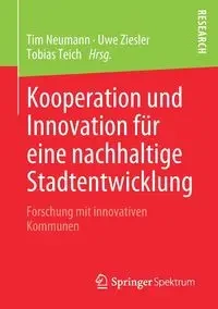 Kooperation und Innovation für eine nachhaltige Stadtentwicklung - Neumann Tim