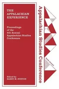 The Appalachian Experience - Buxton Barry M.