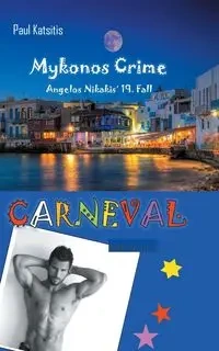 Carneval - Mykonos Crime 19 - Paul Katsitis
