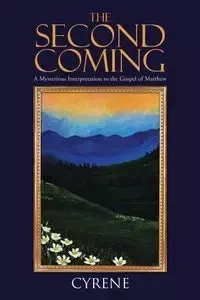 The Second Coming - Cyrene