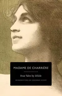 Four Tales by Zelide - Isabelle Charrière Madame de
