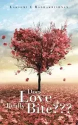 Does Love Really Bite - Radhakrishnan Lakshmi C.