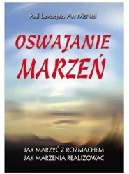 Oswajanie marzeń - Art McNeil, Paul Levesque