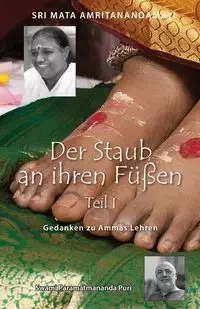 Dust Of Her Feet - Swami Paramatmananda Puri