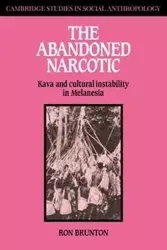 The Abandoned Narcotic - Ron Brunton