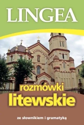 Rozmówki litewskie ze słownikiem i gramatyką wyd. 2 - opracowanie zbiorowe