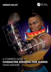A Complete Guide to Character Rigging for Games Using Blender - Halač Armin