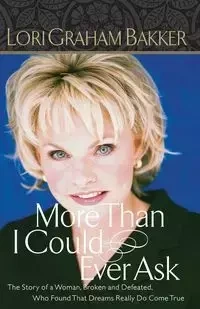 More Than I Could Ever Ask - Lori Graham Bakker