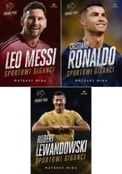 Sportowi giganci Cristiano Ronaldo Leo Mesii Robert Lewandowski PAKIET - Mateusz Miga