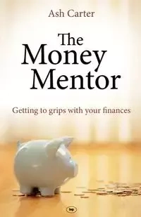The Money Mentor - Carter Ashley