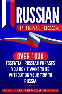 Russian Phrase Book - Learning Simple Language