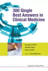 300 SINGLE BEST ANSWERS IN CLINICAL MEDICINE - GEORGE JAMES DAVIS HUW BEYNON COLLINS