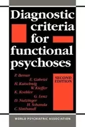 Diagnostic Criteria for Functional Psychoses - Berner P.