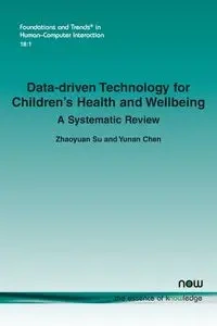 Data-Driven Technology for Children's Health and Wellbeing - Su Zhaoyuan