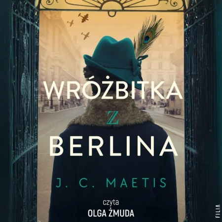 audiobook Wróżbitka z Berlina - J. C. Maetis