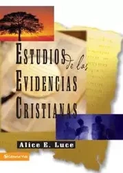 Estudios de Las Evidencias Cristianas - Luce A.