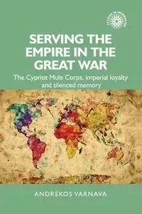 Serving the empire in the Great War - Varnava Andrekos