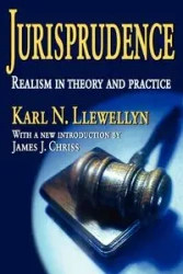 Jurisprudence - Karl Llewellyn