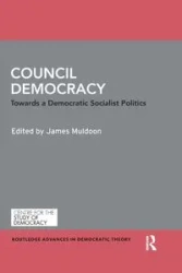 Council Democracy - Muldoon James