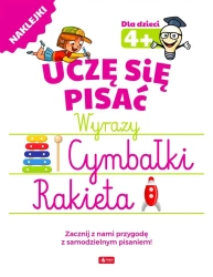 Uczę się pisać. Wyrazy 4+ - praca zbiorowa