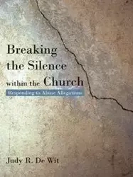 Breaking the Silence Within the Church - Wit Judy R. De