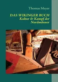 Das Wikinger Buch - Thomas Meyer
