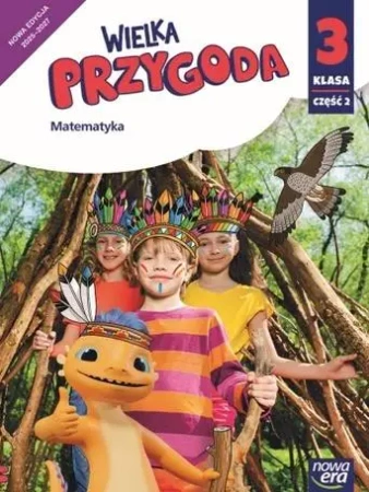 Wielka Przygoda Neon SP 3 Matematyka podr. cz.2 - Krystyna Sawicka, Ewa Swoboda