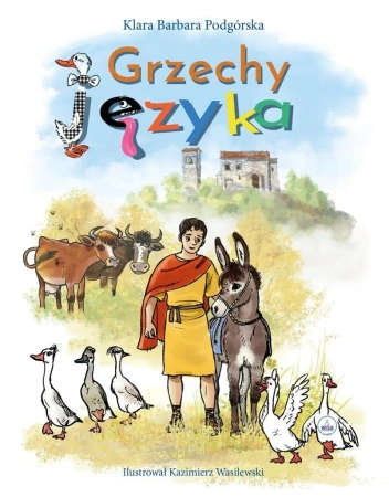 Grzechy języka - Klara Barbara Podgórska