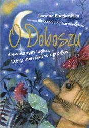 eBook O Doboszu drewnianym ludku,  który mieszkał w ogródku - Iwonna Buczkowska mobi epub