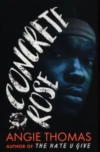 Concrete Rose - Thomas Angie
