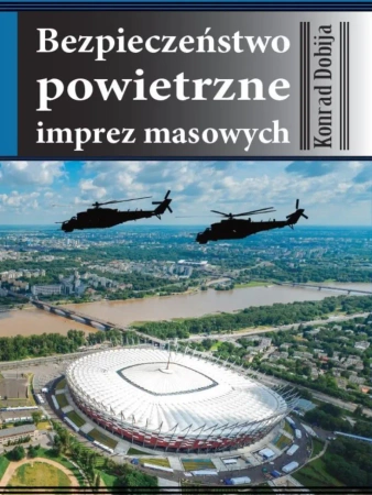 eBook Bezpieczeństwo powietrzne imprez masowych - Konrad  Dobija
