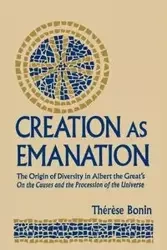 Creation as Emanation - Therese Bonin