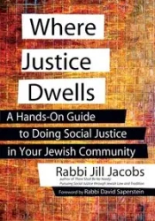 Where Justice Dwells - Jill Jacobs Rabbi