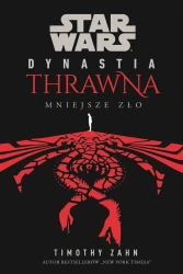 Star Wars Dynastia Thrawna. Mniejsze zło - Timothy Zahn