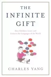 The Infinite Gift - Yang Charles